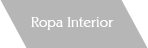 Ropainterior